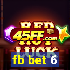 fb bet 6